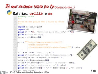 Baterias: urllib e re
 