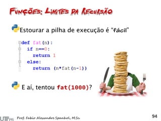 Estourar a pilha de execução é “ ”
E aí, tentou ?
 