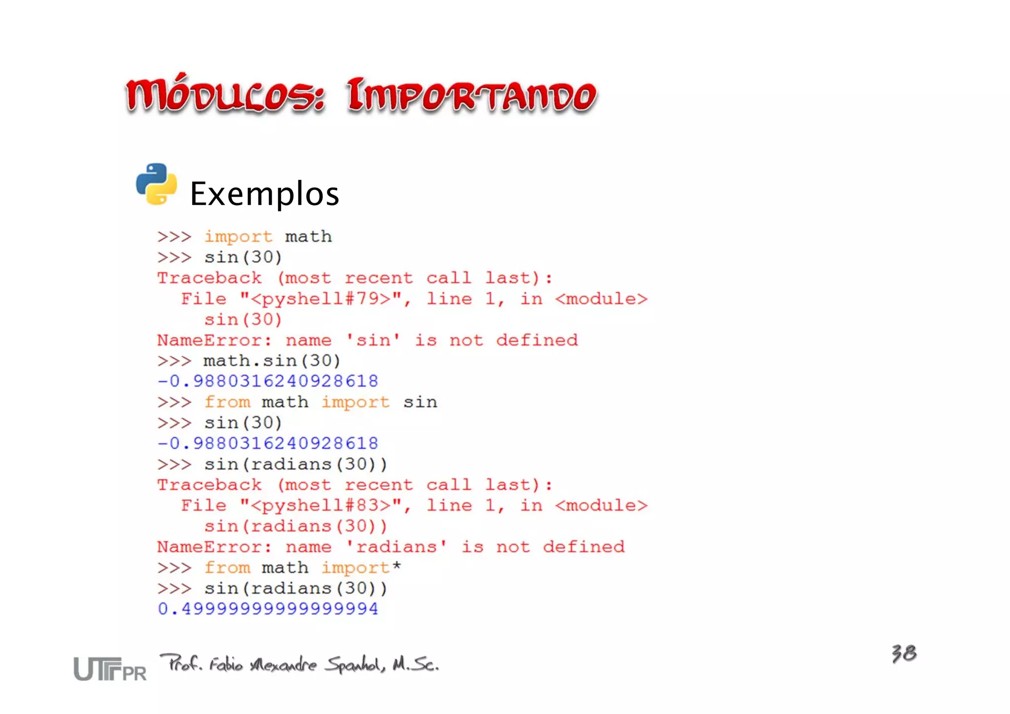 Exemplos
 