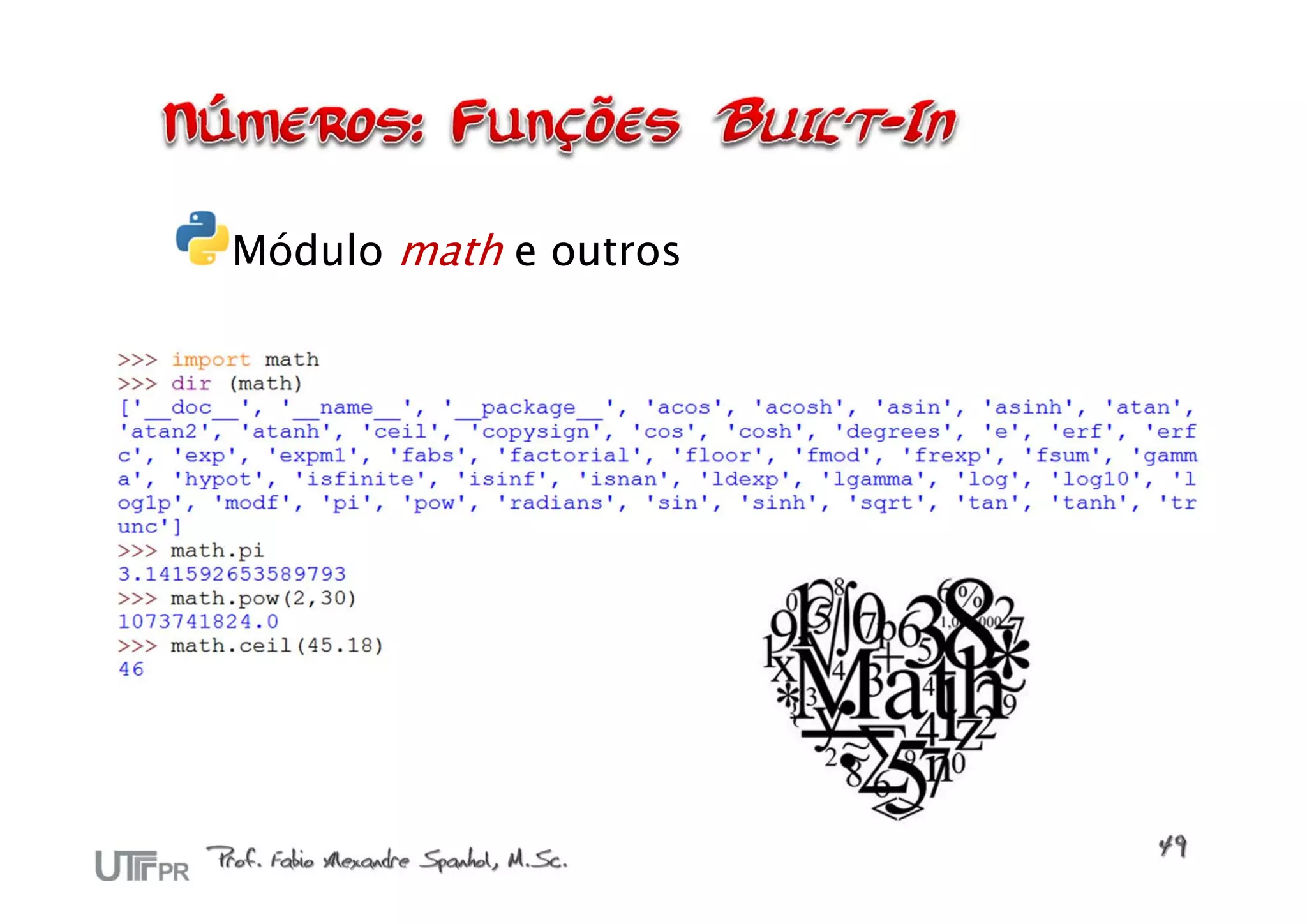 Módulo math e outros
 