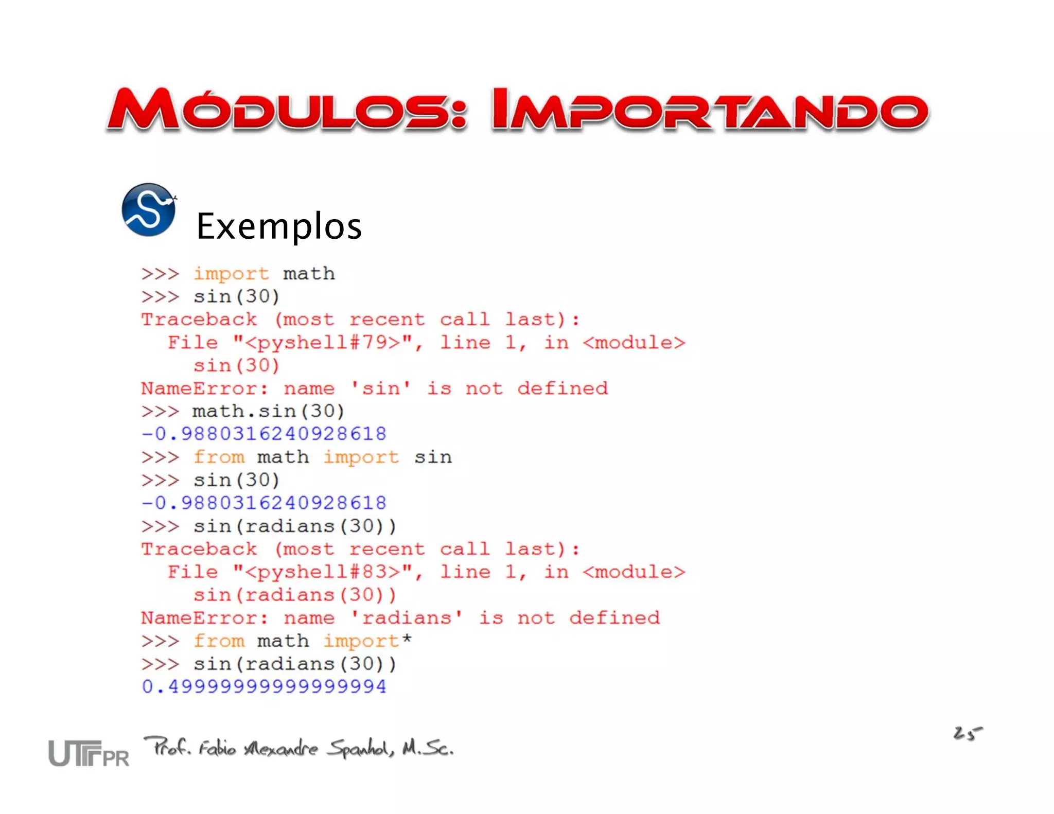 Exemplos
 
