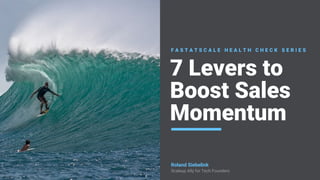 7 Levers to Boost Sales Momentum