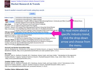 To read more about a
specific industry trend,
click the drop-down
arrow and choose from
the menu.
 