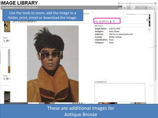 These are additional images for
Antique Bronze
Click the i for
more information.
Use the tools to zoom, add the image to a
folder, print, email or download the image.
 