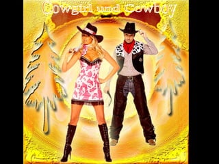 Cowgirl und Cowboy 