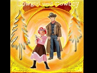 Cowgirl und Cowboy 