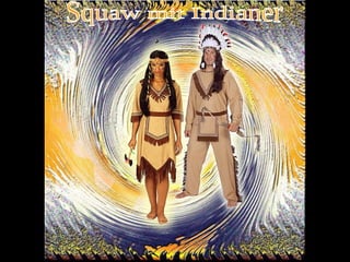 Squaw mit Indianer 