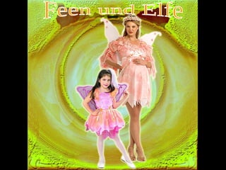 Feen und Elfe 