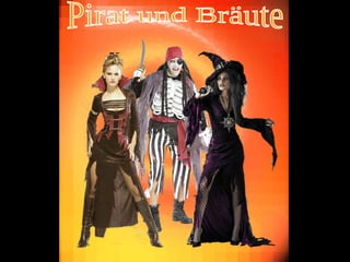 Pirat und Bräute 