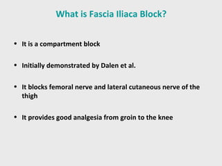 Fascia iliaca block | PPT