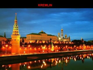 KREMLIN
 