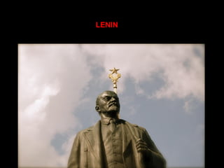 LENIN
 