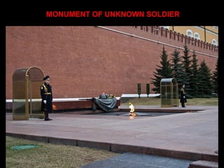 MONUMENT OF UNKNOWN SOLDIER
 