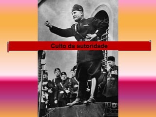Culto da autoridade
 