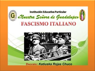 Docente: Katiuska Rojas Chuco
 