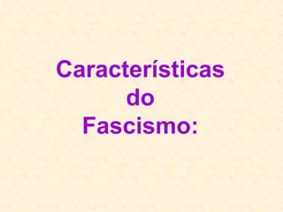 Fascismo e Fascistas