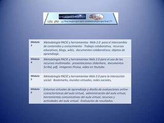Plataforma física y virtual necesarias.
