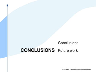 CONCLUSIONS
Conclusions
Future work
© ATLANMOD - atlanmod-contact@mines-nantes.fr
36
 