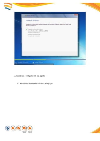 Actualizando configuración de registro
 Escribimosnombre de usuarioyde equipo
 