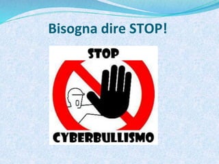 Bisogna dire STOP!
 