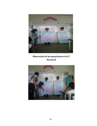 65
Observación de las exposiciones en el 3°
Sección B
 