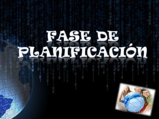 Fase de Planificación