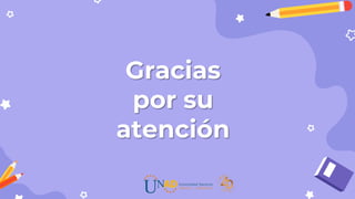 Gracias
por su
atención
 