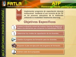 ATPAsesores Tecno pedagógicosObjetivos Específicos
