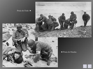 Praia de Utah  ► ◄  Praia de Omaha  