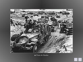 ▲  Praia de Omaha  