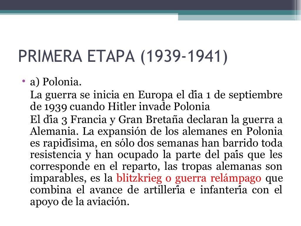 Fases de la segunda guerra mundial Fases de la segunda guerra mundial
