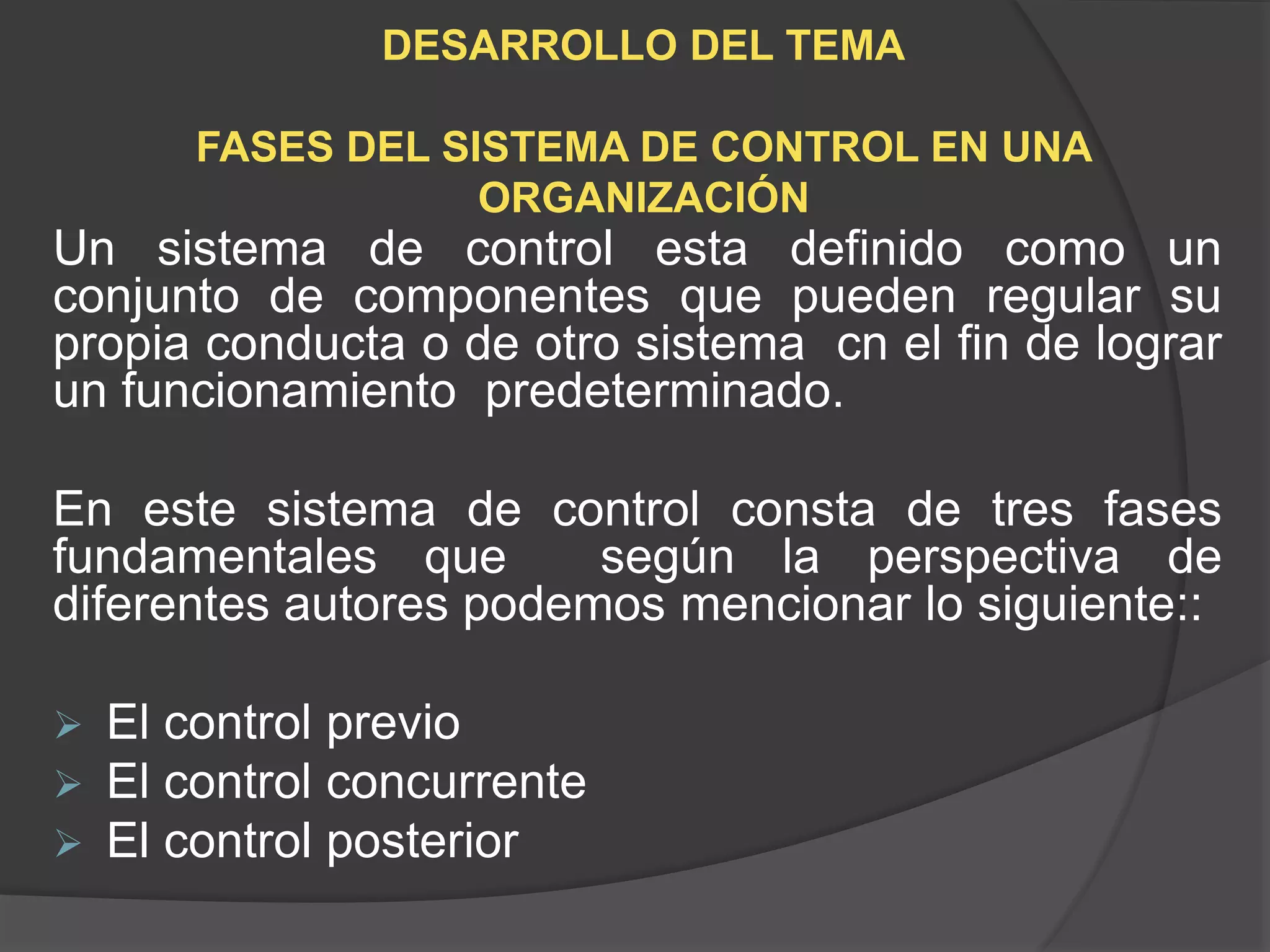 Fases de controlFASES DE CONTROL EN LA ORGANIZACION DE PRESTACION DE ...