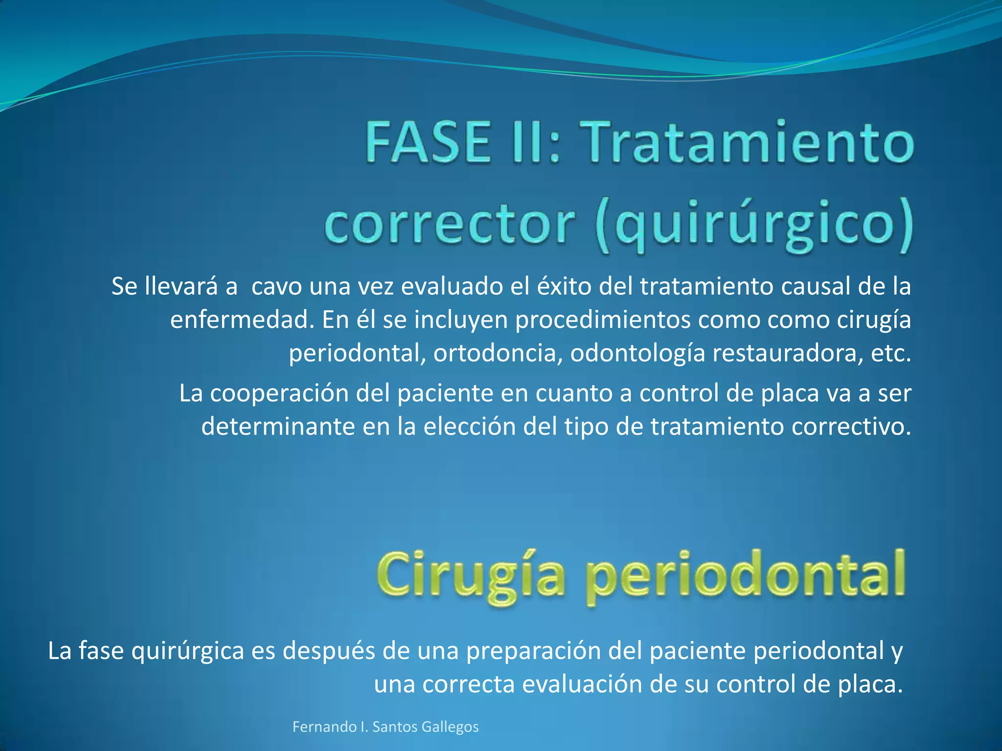 Fases de tratamiento periodontal