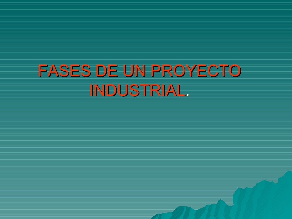 ¿Cuáles son las tres fases de un proyecto? Consejo del Hierro