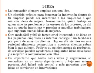 Fases e ideas para un proyecto de innovación | PPTX