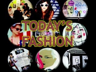 Fashion