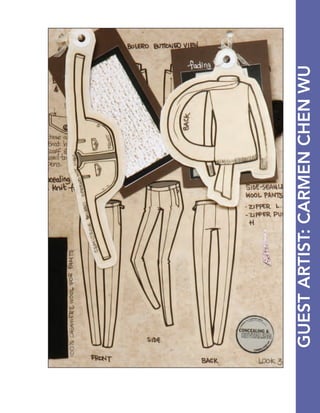 138 FASHION SKETCHBOOK
GUESTARTIST:GUESTARTIST:CARMENCHENWU
The media mix for this design is gouache, pencil, and acrylic or Pro-White (brighter than
gouache whites) on a single sheet of faux woodgrain paper (parchment paper is an alternative
choice). Her inventive figure art emphasizes design silhouette and construction detail. Flats of her
tops are drawn on vellum paper and pinned to pivot on their page.
 