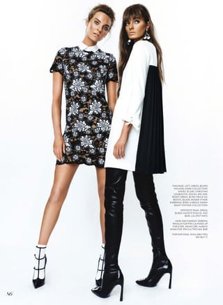 THIS PAGE, LEFT: DRESS, $5,590,
MICHAEL KORS COLLECTION.
SHOES, $1,245, CHRISTIAN
LOUBOUTIN. SOCKS, $10, HUE.
RIGHT: DRESS, $1,190, PAULE KA.
BOOTS, $2,605, ROGER VIVIER.
EARRINGS, $300, CAROLE TANEN-
BAUM VINTAGE COLLECTION.
OPPOSITE PAGE: DRESS,
$1,800, FAUSTO PUGLISI. HAT,
$225, LILLIPUT HATS.
HAIR AND MAKEUP, SABRINA
RINALDI FOR P1M.CA/MAKE UP
FOR EVER. MANICURE, NARGIS
KHAN FOR P1M.CA/TIPS NAIL BAR.
FOR NATIONAL AVAILABILITIES,
SEE BUY IT.
86
 