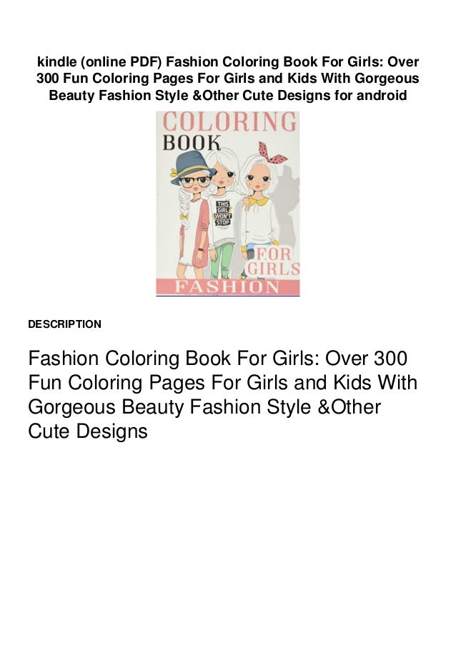 Kindle Online Pdf Fashion Coloring Book For Girls Over 300 Fun