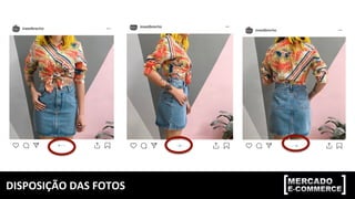 DISPOSIÇÃO	DAS	FOTOS	
 