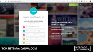 TOP	SISTEMA:	CANVA.COM	
 