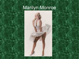 Marilyn Monroe 