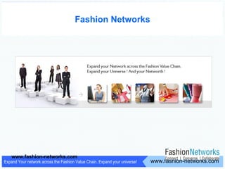 Fashion Networks www.fashion-networks.com 