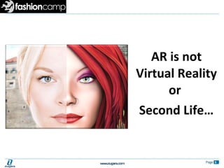 <ul><li>AR is not Virtual Reality or  </li></ul><ul><li>Second Life… </li></ul>