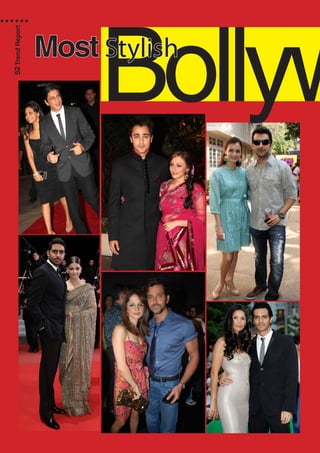 BollywMost Stylish
52TrendReport
 