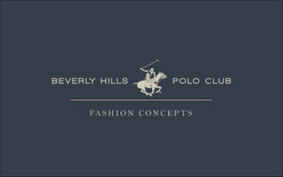 Beverly Hills Polo Club - ASEAN/ Philippines