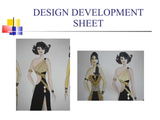 DESIGN DEVELOPMENT SHEET 