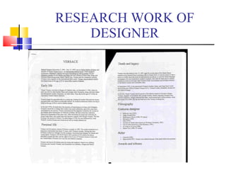 RESEARCH WORK OF DESIGNER 