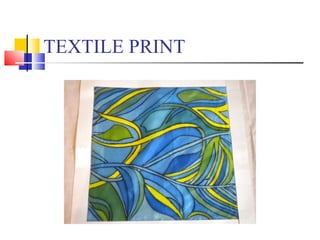 TEXTILE PRINT 