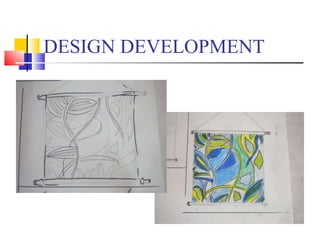 DESIGN DEVELOPMENT 